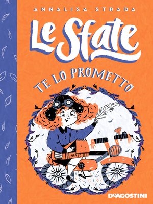 cover image of Le Sfate. Te lo prometto